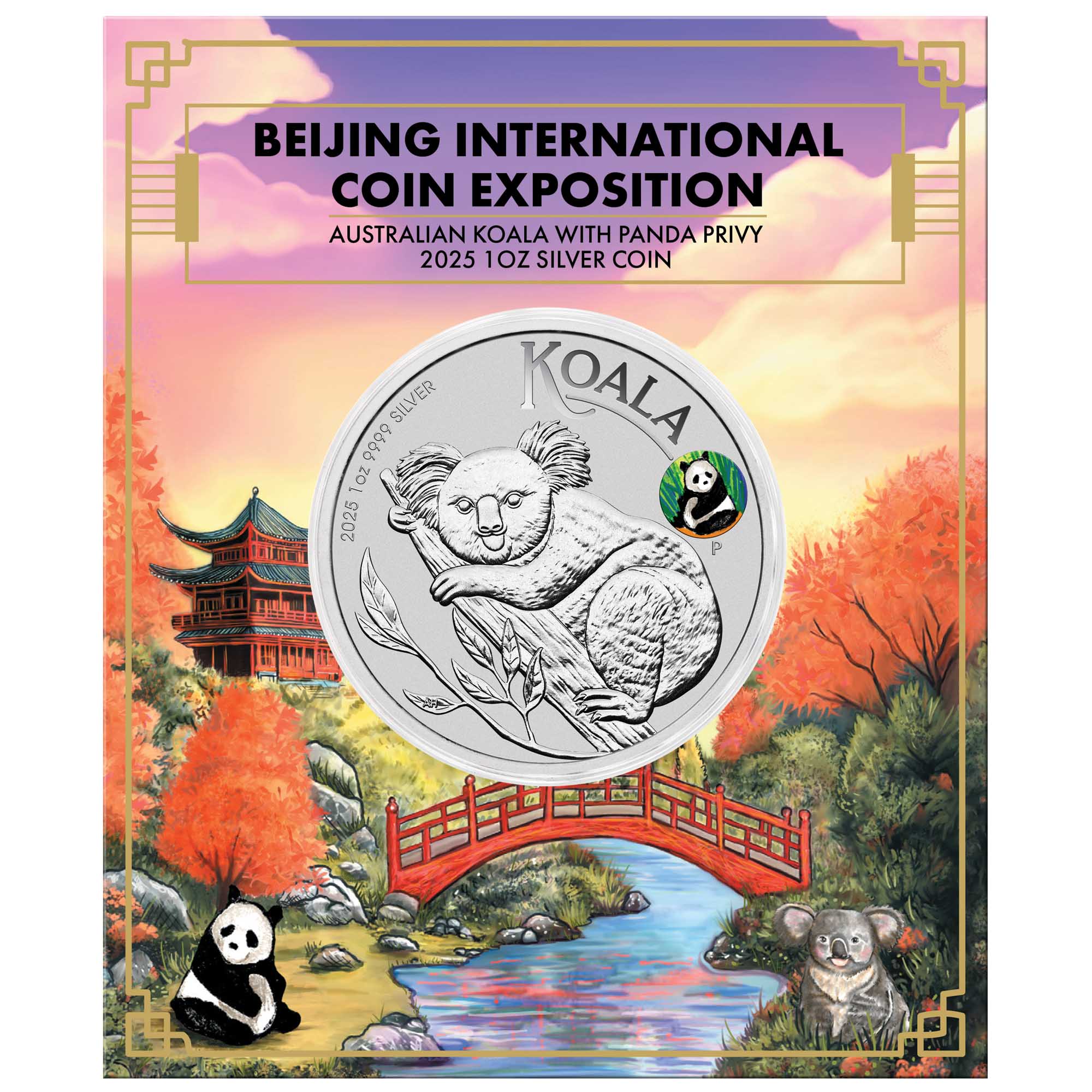 2025年 北京国際コイン博覧会特別版 コアラ 1オンス銀貨 パンダ・プリヴィ付